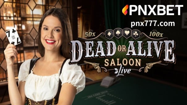 Dead or A live: Ang Saloon ay isang natatanging live na laro ng card mula sa Evolution. Basahin kung paano laruin ang laro sa PNXBET sa ibaba.