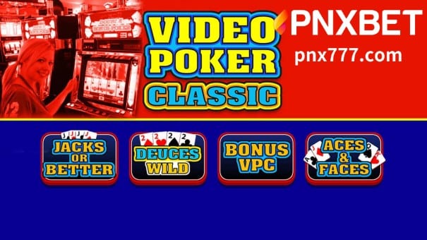 Ang layunin ng PNXBET ay magbigay ng maraming impormasyon tungkol sa video poker hangga't maaari.